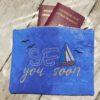 Spruch "SEA you soon" – Bild 3