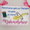 Schild - Therapie Nähmaschine