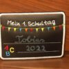 Schild / Tafel zur Einschulung – Bild 2