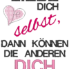 Spruch "Liebe Dich selbst..."