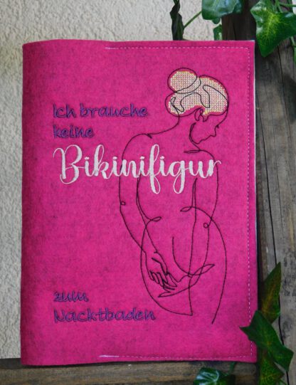 Spruch - Ich brauche keine Bikinifigur zum Nacktbaden