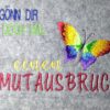 Spruch - Mutausbruch – Bild 3