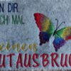 Spruch - Mutausbruch – Bild 5