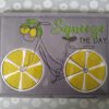 Spruch - Squeeze the day – Bild 9