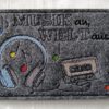 Spruch - MUSIK an, WELT aus (2 Versionen) – Bild 5