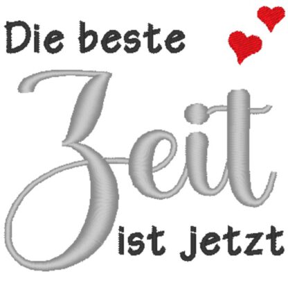 3x Spruch - Die beste Zeit ist jetzt – Bild 9