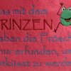 Spruch - Das mit dem Prinzen haben die Frösche nur erfunden... – Bild 3