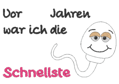 Spruch mit Spermium (in 3 Versionen) personalisierbar – Bild 10