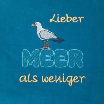 Spruch - Lieber MEER als weniger – Bild 2