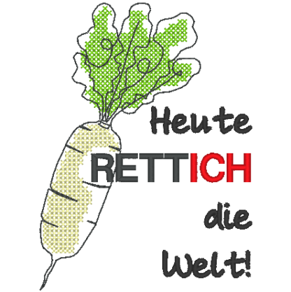 Spruch - Heute RETTICH die Welt – Bild 5